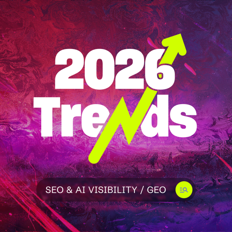 2026 SEO & AI Visibility / GEO Trends